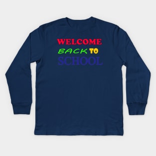 Back to School Kids Long Sleeve T-Shirt